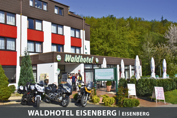 MOTORRADSTRASSEN-Partnerhaus- Waldhotel Eisenberg