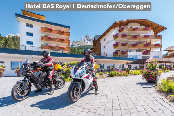 MOTORRADSTRASSEN-Partnerhotel - DAS Royal ©rotwild